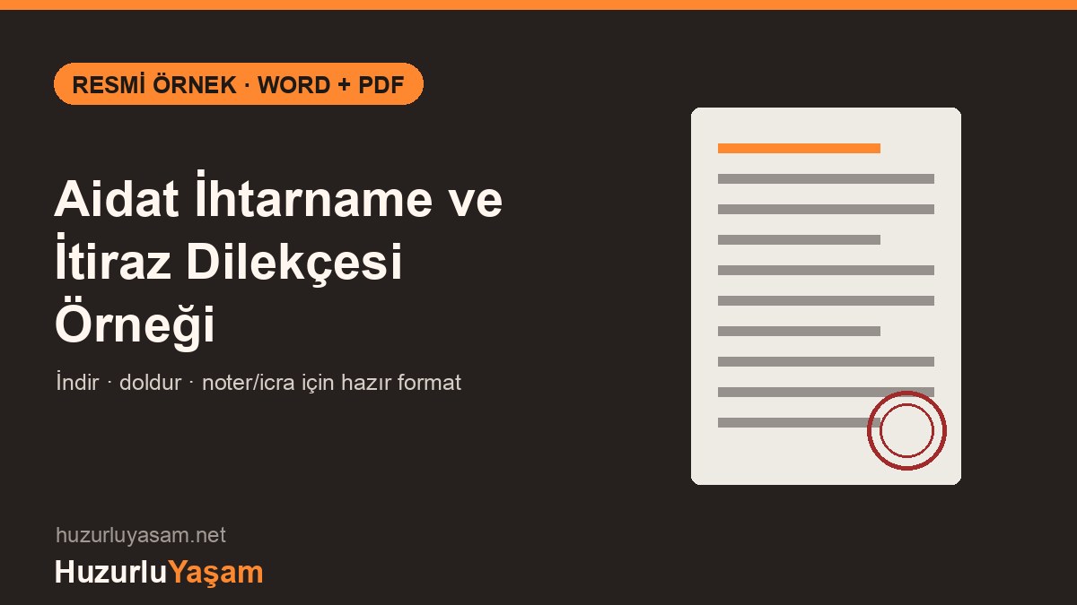 Aidat İhtarname Örneği (Word + PDF İndir) ve İcra Süreci